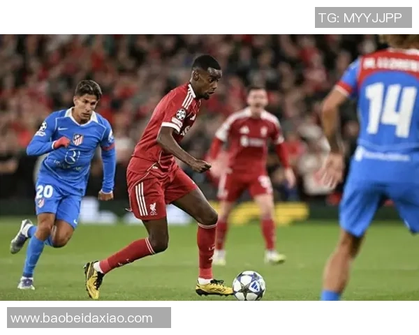 阿特兰大与利物浦激战正酣谁能在欧冠赛场笑到最后