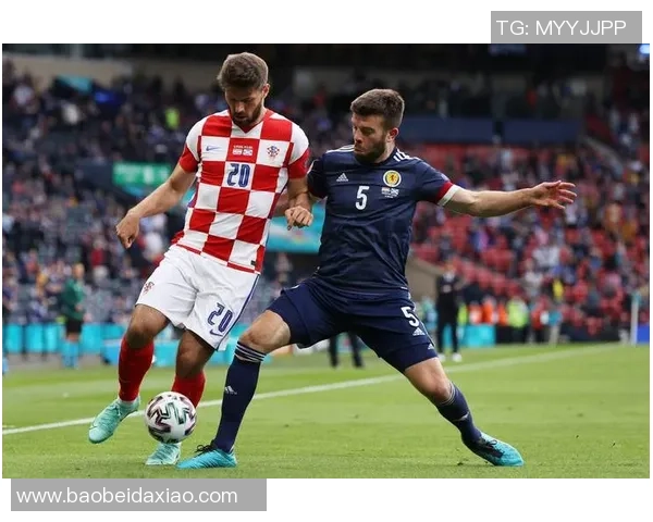 葡萄牙与克罗地亚首发阵容分析及战术对比探讨