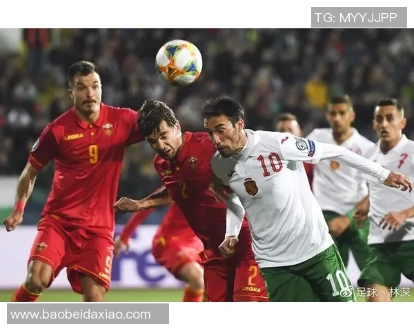 英格兰与保加利亚的激烈对决揭示足球战术与球队实力的较量