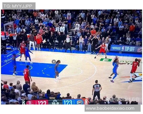 雷霆与火箭季后赛第五场激战回顾精彩瞬间与关键时刻分析