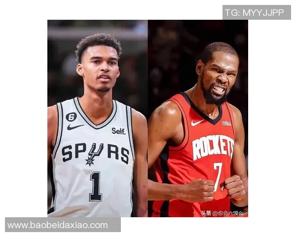 马刺与火箭的对决谁能笑到最后分析两队实力与战术优势